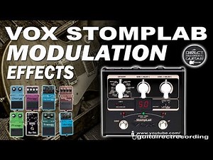 VOX Stomplab MODULATION - All Effects - Chorus, Flanger, Phaser...
