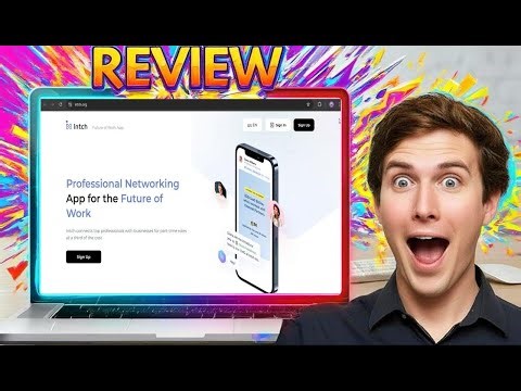 Intch AI Networking and Job Platform Review 2026 Legit or Scam