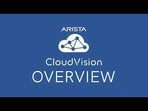 Arista Cloudvision Overview