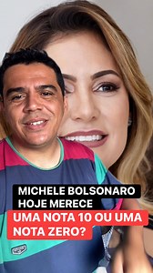 Michele Bolsonaro hoje Merece uma nota 10 ou uma nota zero? #politica2026 #eleicoes2026 #esquerda #bomdiaboatardeboanoite #direita | Papo de Política