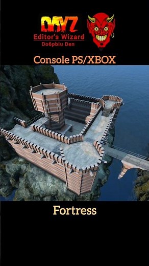 Dayz Editor -Fortress / console ps/xbox #dayz