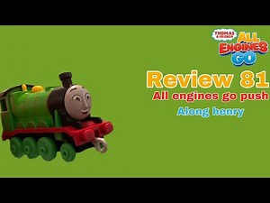 Review 81 all engines go push along henry