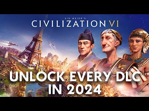Civilization VI Unlocker | How to unlock DLCs in Civ 6 [2024 Update] (Every DLC and Expansion)