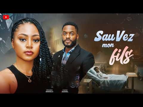 SAVE MY SON | Clinton Joshua | Best French Films | Nigerian Films in French 2026