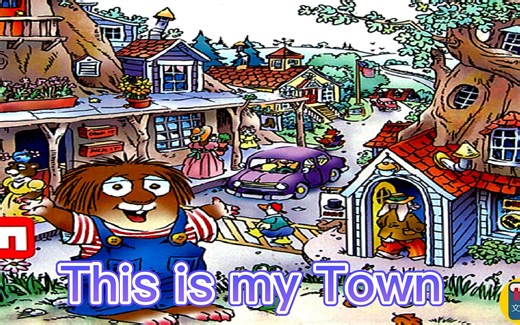 小毛怪（Little Critter）翻译讲解-This is my Town