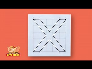 Write Block Style Alphabet - 'X'