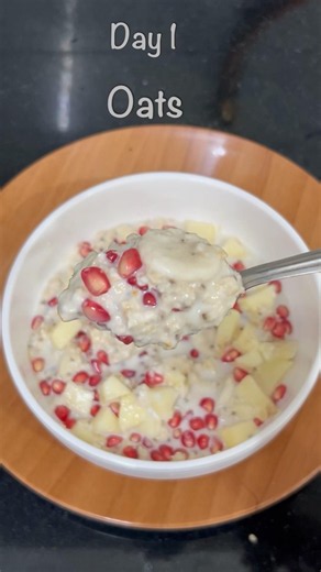 Day 1:Creamy Oats & Fruit Bowl 🍓#healthybreakfast #oats #breakfast #healthyliving #day #enjoy