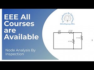 29. Node Analysis By Inspection || DC Circuit Bangla Tutorial