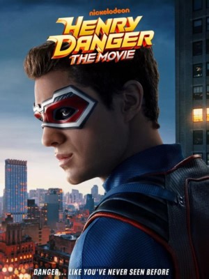 Henry Danger: O Filme