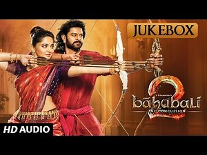 Baahubali 2 Telugu Songs Jukebox - The Conclusion | Prabhas, Rana,Anushka Shetty,SS Rajamouli