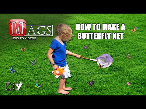 How To Make a Butterfly Net