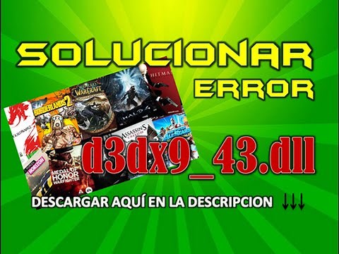 SOLUCIONAR ERROR d3dx9_43.dll Problemas en videojuegos (MEGA) Actualizado 2020