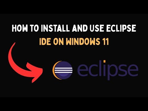 How to Install and Use Eclipse IDE on Windows 11