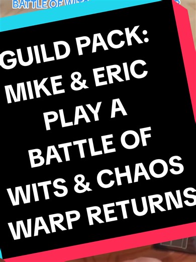 Battle of Wits: Eric and Mike's Chaos Warp Challenge