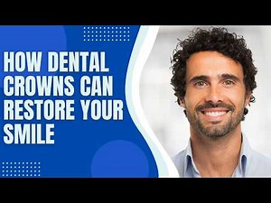 How Dental Crowns Can Restore Your Smile | Shrouf Dental House