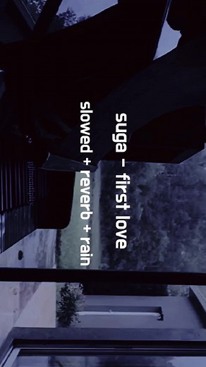 turn your phone, put your volume up. song: first love by bts suga. (lower volume before you go) #bts #suga #firstlove #pjimendipity #slowedandreverb