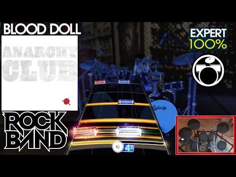 Anarchy Club - Blood Doll | Rock Band 1 FC PS3 | Expert Drums