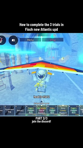Fisch New Atlantis Trial Guide: Complete All Challenges