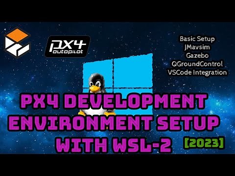 PX4 Development Environment Setup using WSL-2
