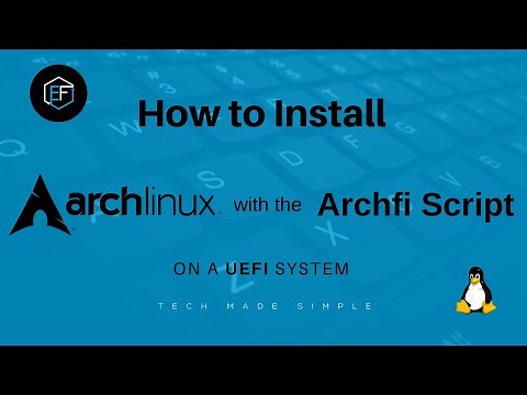 How to install Arch Linux with the Archfi Script