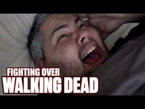 FIGHTING OVER THE WALKING DEAD!!