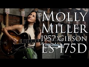 1957 Gibson ES-175D w/ PAF Pickups Feat. Molly Miller!