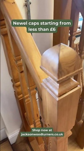 Newel caps starting from less than £6!