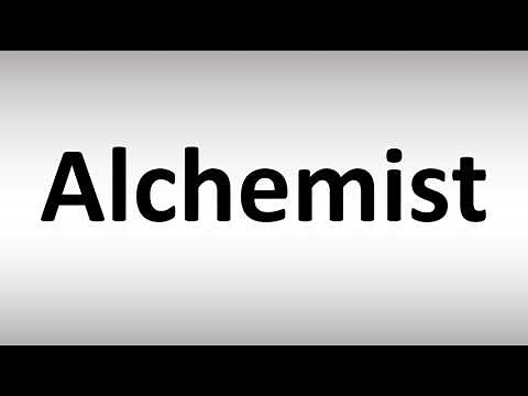 How to Pronounce Alchemist