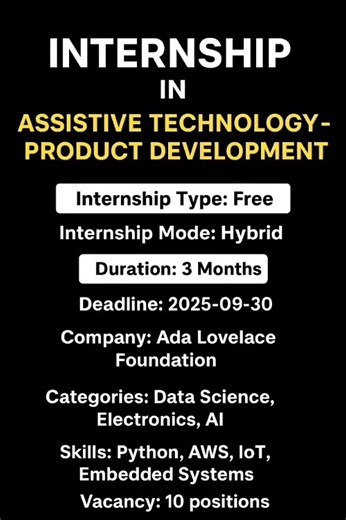 🤖 Assistive Technology Internship | Ada Lovelace Foundation | VTU Approved | Free #vtu #internship