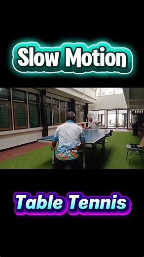 Slow Motion Table Tennis