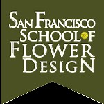 San Francisco School of Flower Design - Flower School 101