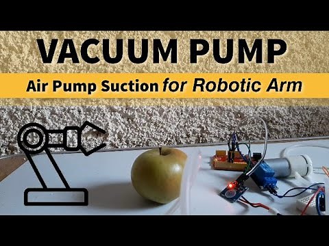 How to Control Vacuum Pump Air Pump Suction for Robotic Arm