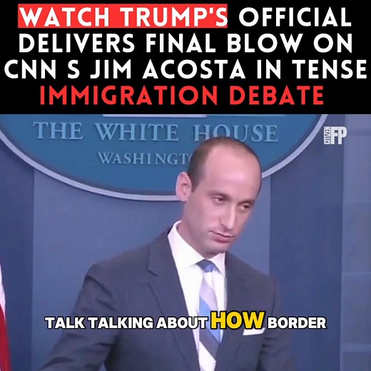 🚨BREAKING: Trump Official SMACKS DOWN CNN's Jim Acosta in BRUTAL Immigration Debate | Citizen Free Press