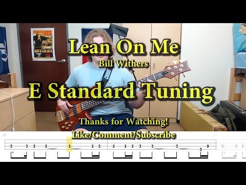 Lean On Me - Bill Withers (Bass Cover with Tabs)