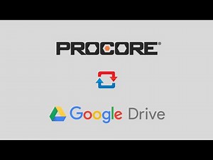 Procore Google Drive Integration - Getting Started