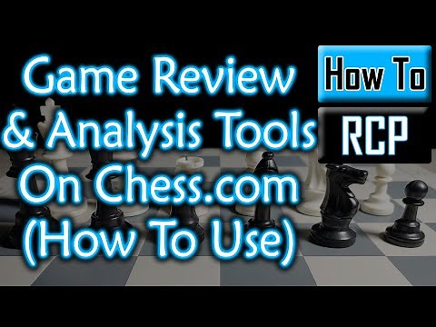 How To Use 'Game Review' And Analysis Tools (‪@chess‬)