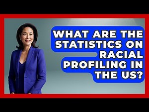 What Are The Statistics On Racial Profiling In The US? - Jail & Prison Insider