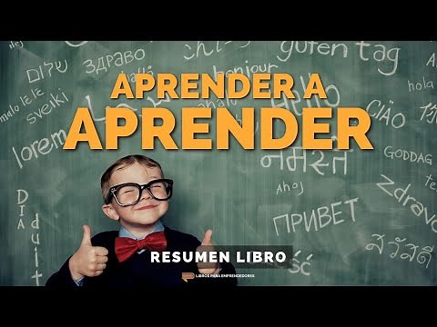 Aprender a Aprender - Un Resumen de Libros para Emprendedores