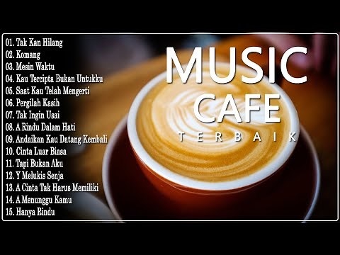 LAGU CAFE POPULER 2023 - AKUSTIK CAFE SANTAI 2023 Full Album AKUSTIK LAGU INDONESIA 2023