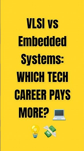 VLSI vs Embedded Systems: WHICH TECH CAREER PAYS MORE? 💻💡💸