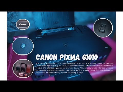PIXMA CANON G1010 BUDGET PRINTER | UNBOXING, HOW TO SETUP, INSTALLATION