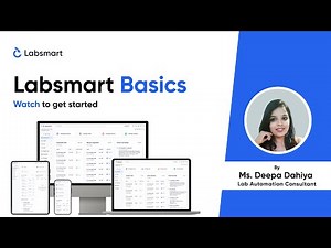 Labsmart Basics | Getting started with Labsmart