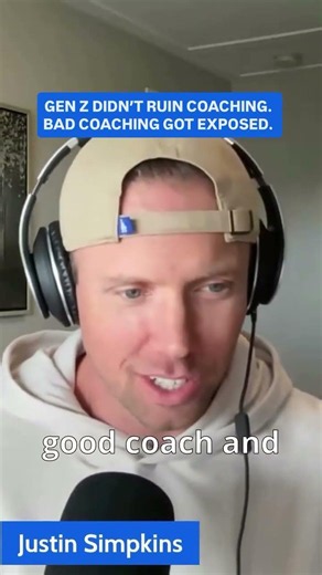 Gen Z didn’t ruin coaching. Bad coaching got exposed.