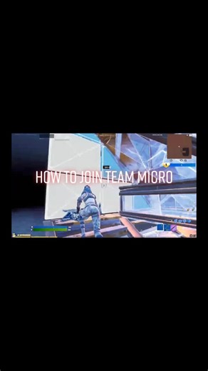 How To Join Team Micro Pt 1.