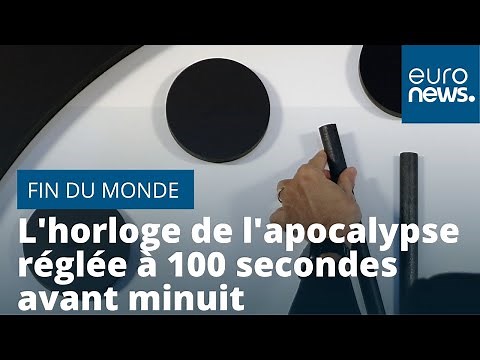 La fin du monde se rapproche : l'horloge de l'apocalypse réglée à 100 secondes avant minuit