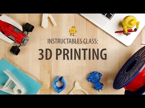 3D Printing Class