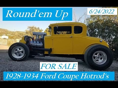 FOR SALE 1928 1934 Ford Coupe Hot Rods