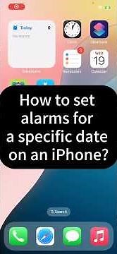 How to set alarms for a specific date on an iPhone