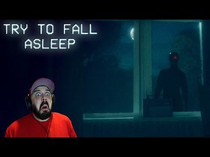 I WISH I HAD NEVER PLAYED THIS GAME | Try To Fall Asleep | Night 1