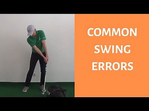 4 Common Swing Errors